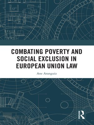 cover image of Combating Poverty and Social Exclusion in European Union Law